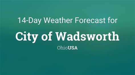 Wadsworth, OH Weather Forecast 